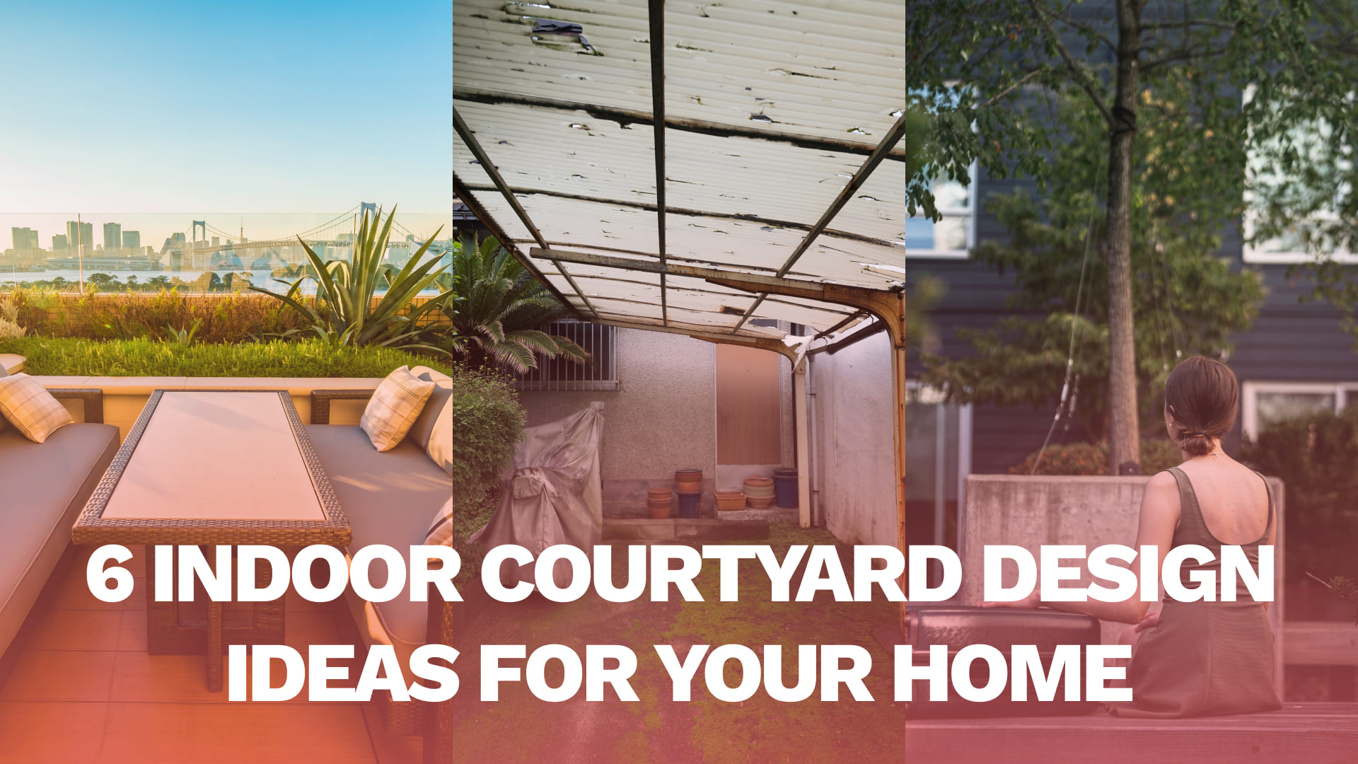 6 Indoor Courtyard Design Ideas for your Home
