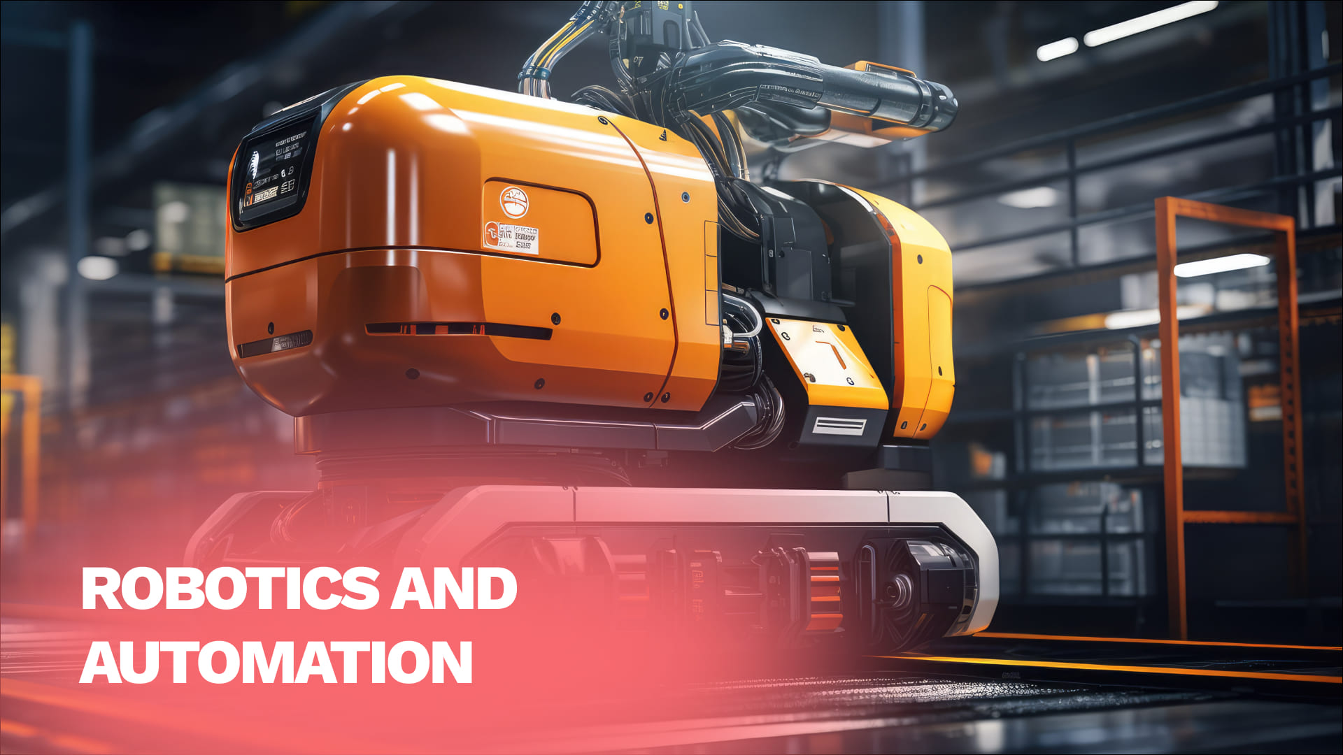 Robotics and Automation