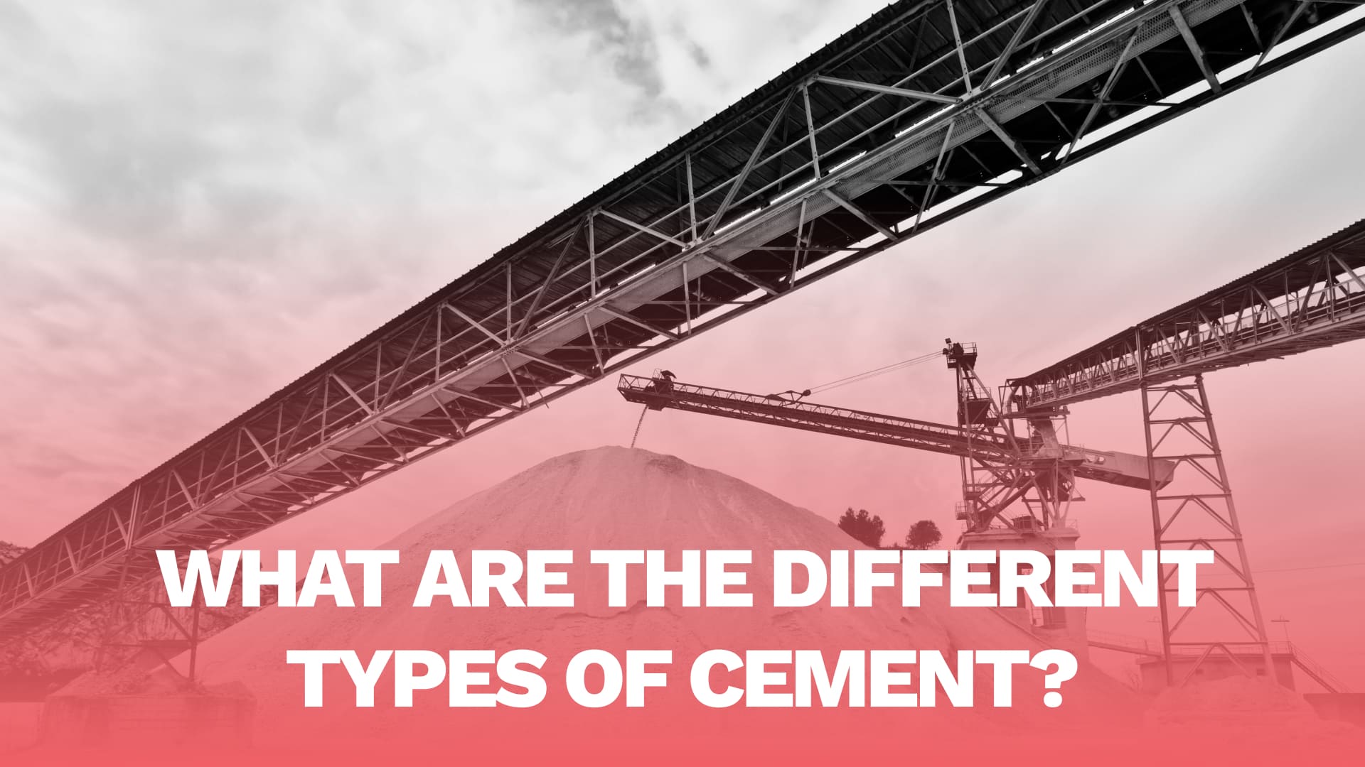 What are the different types of Cement?