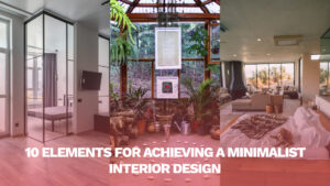 Read more about the article 10 Essential Elements for Achieving a Minimalist Interior Design