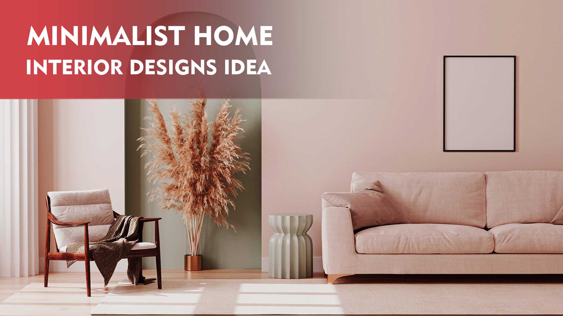 Minimalist Home Interior designs idea
