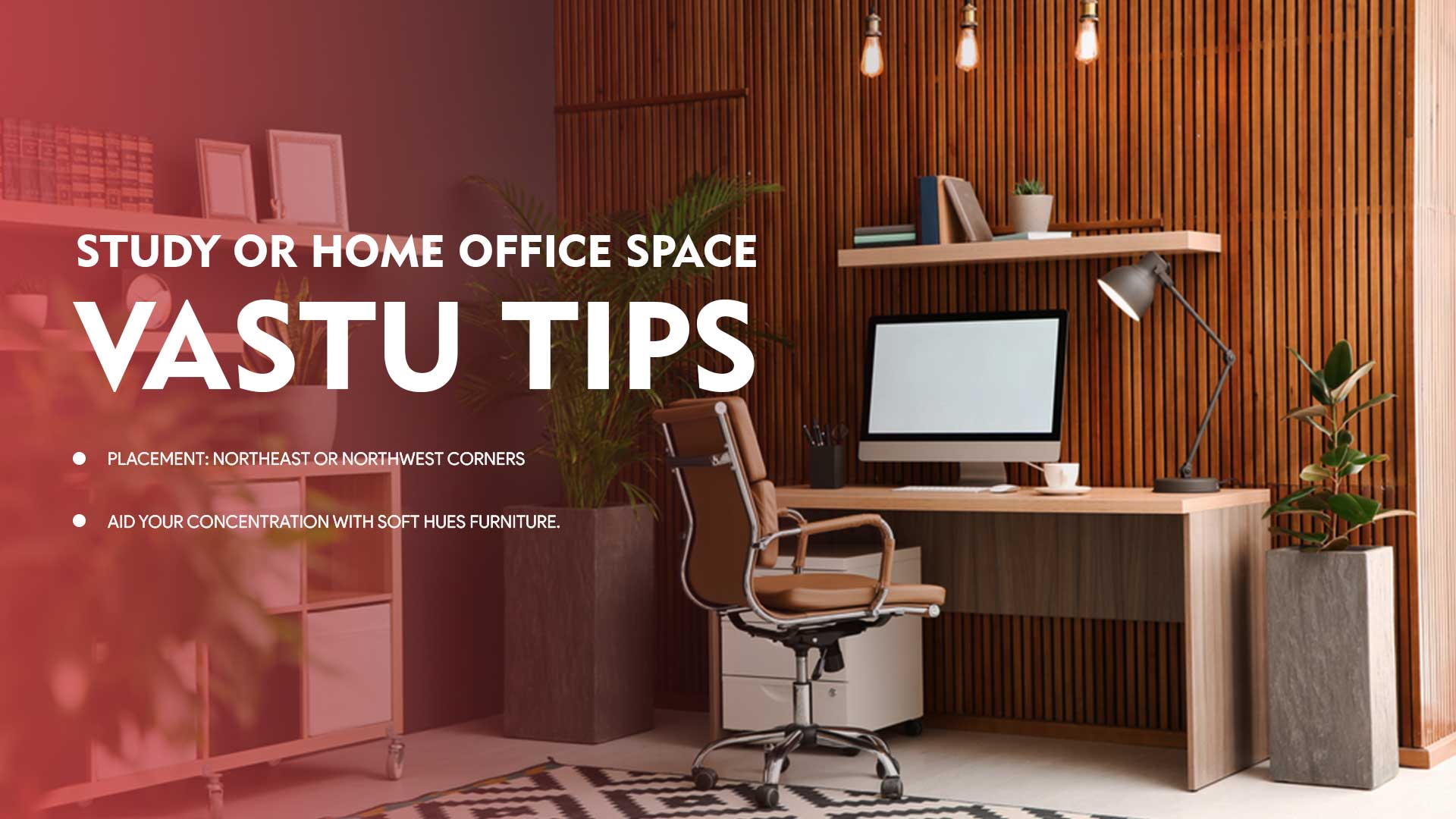 Study or Home Office Space Vastu Tips