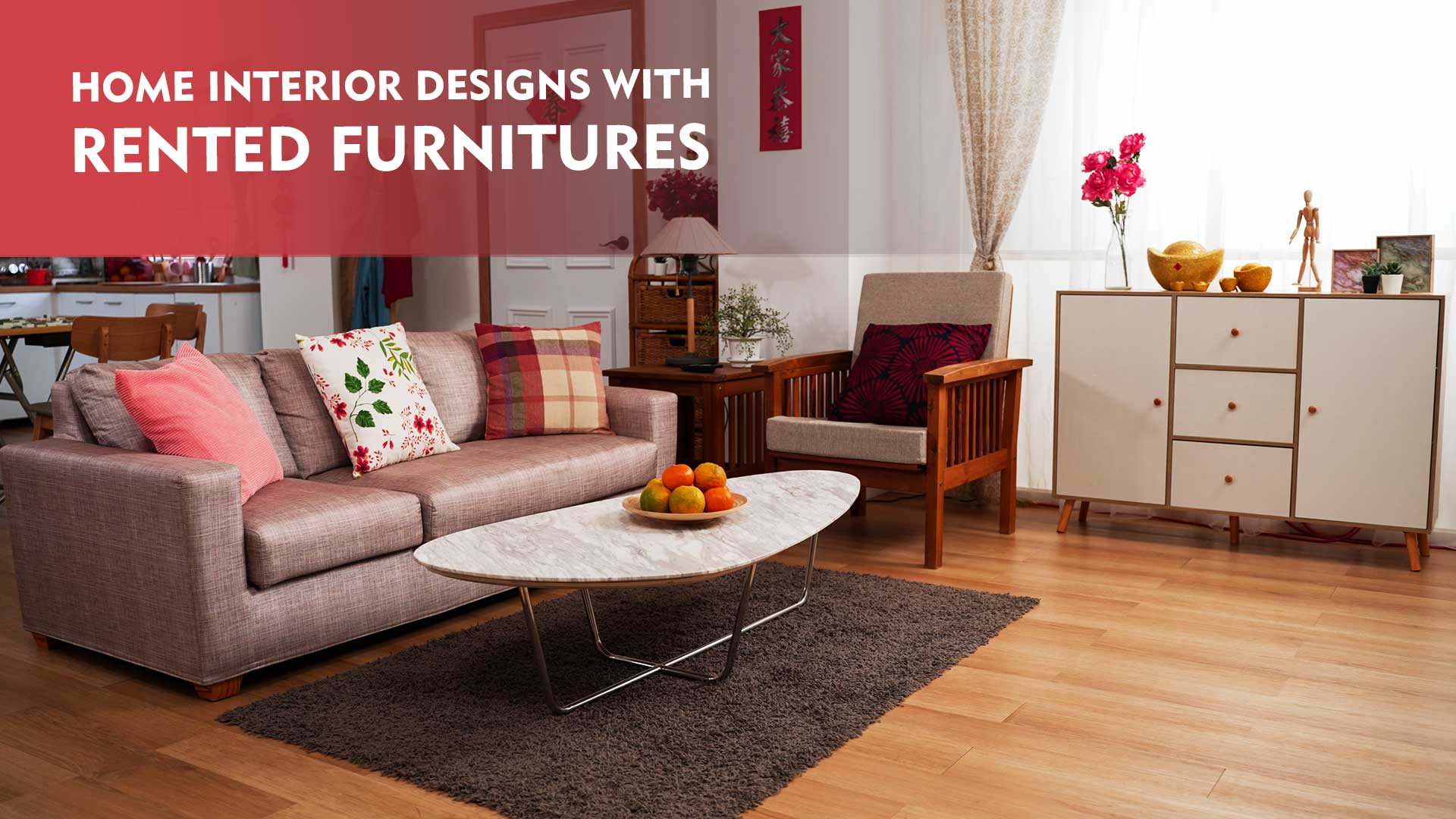 Renting Furniture - Flexibility and Cost-Effective Options