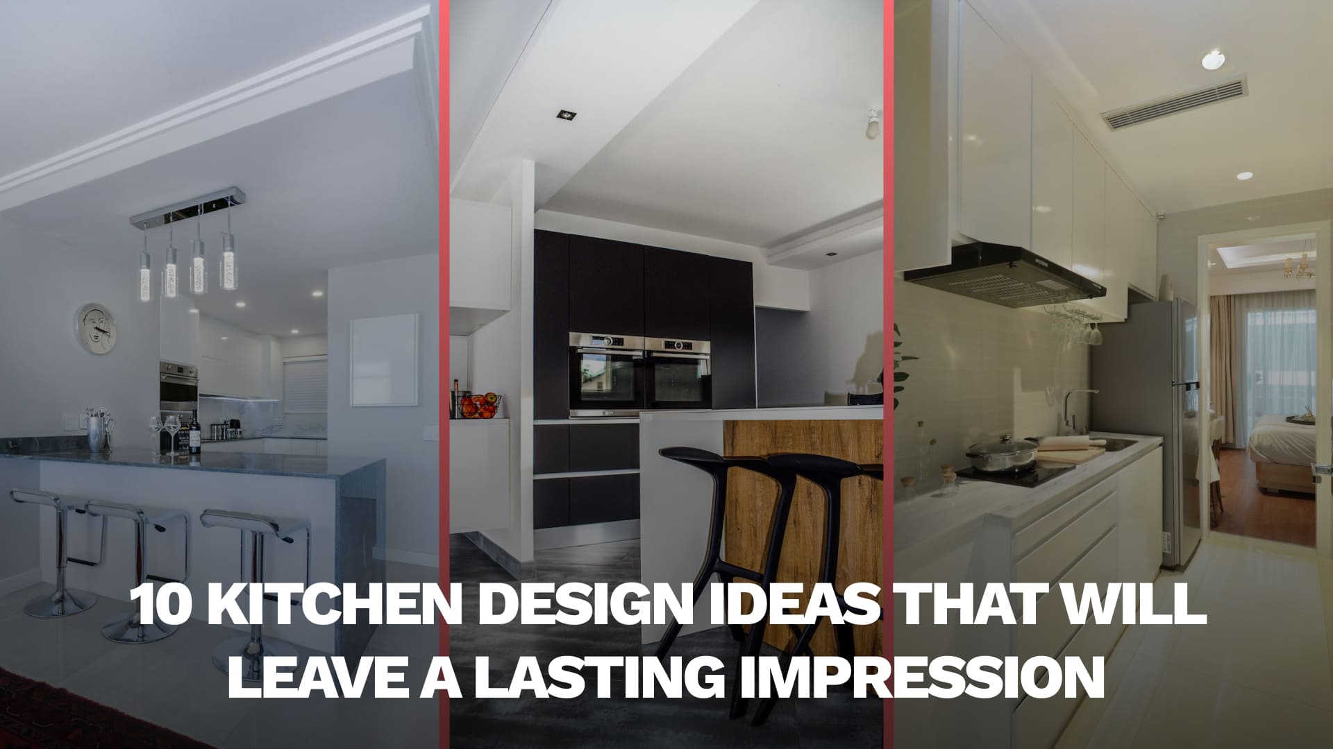 10 Kitchen Design Ideas That Will Leave a Lasting Impression