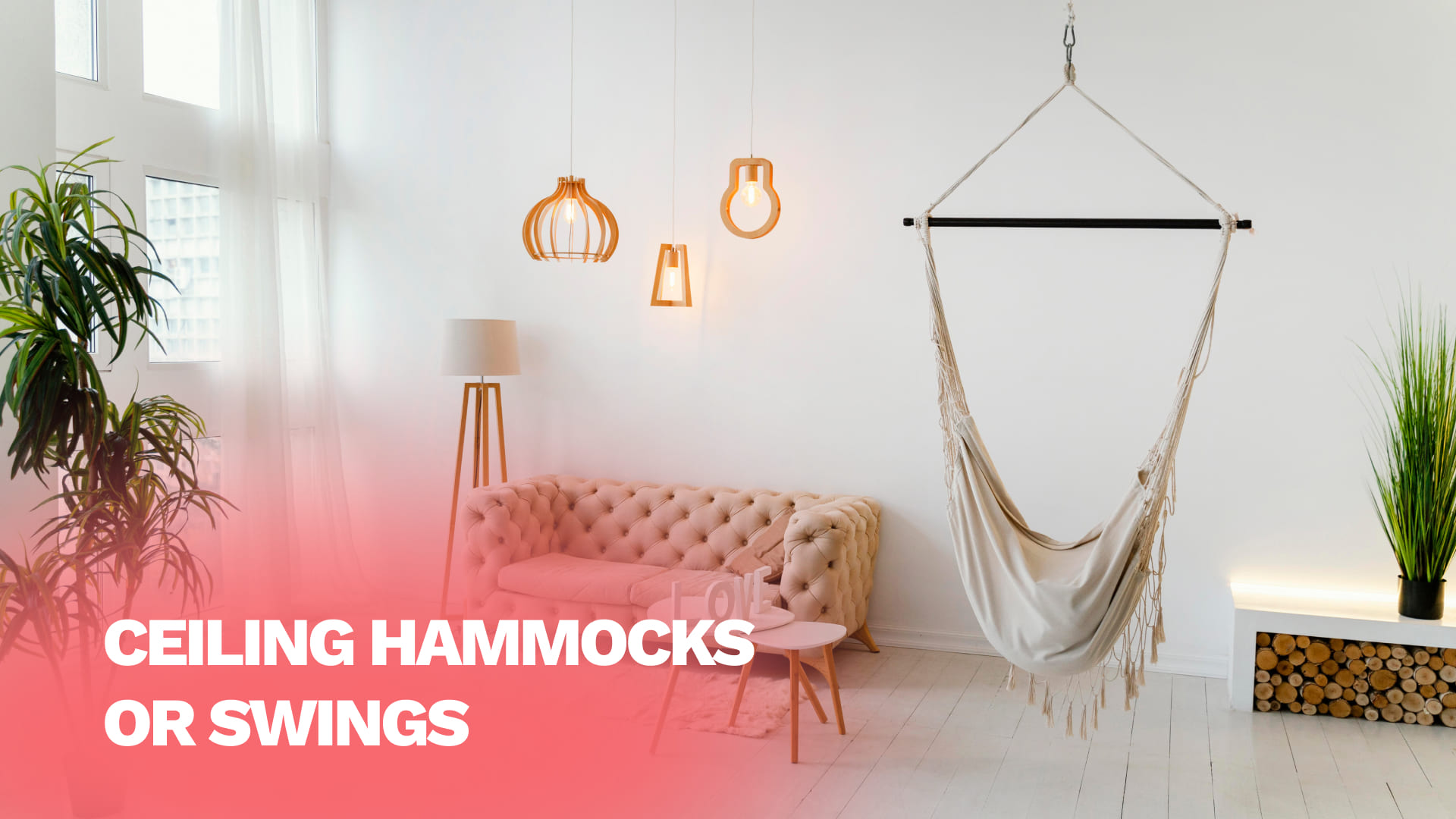 Ceiling Hammocks or Swings