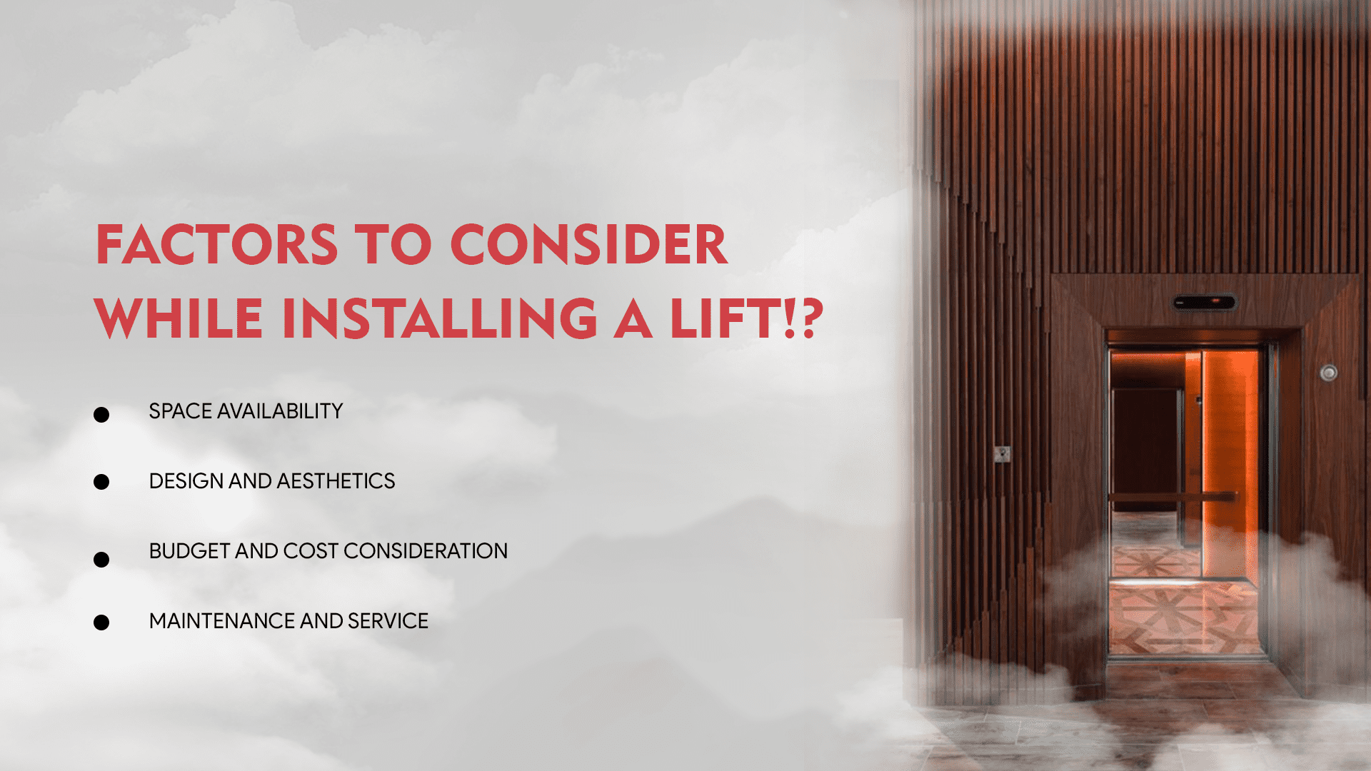 Factors to Consider When Installing a Lift