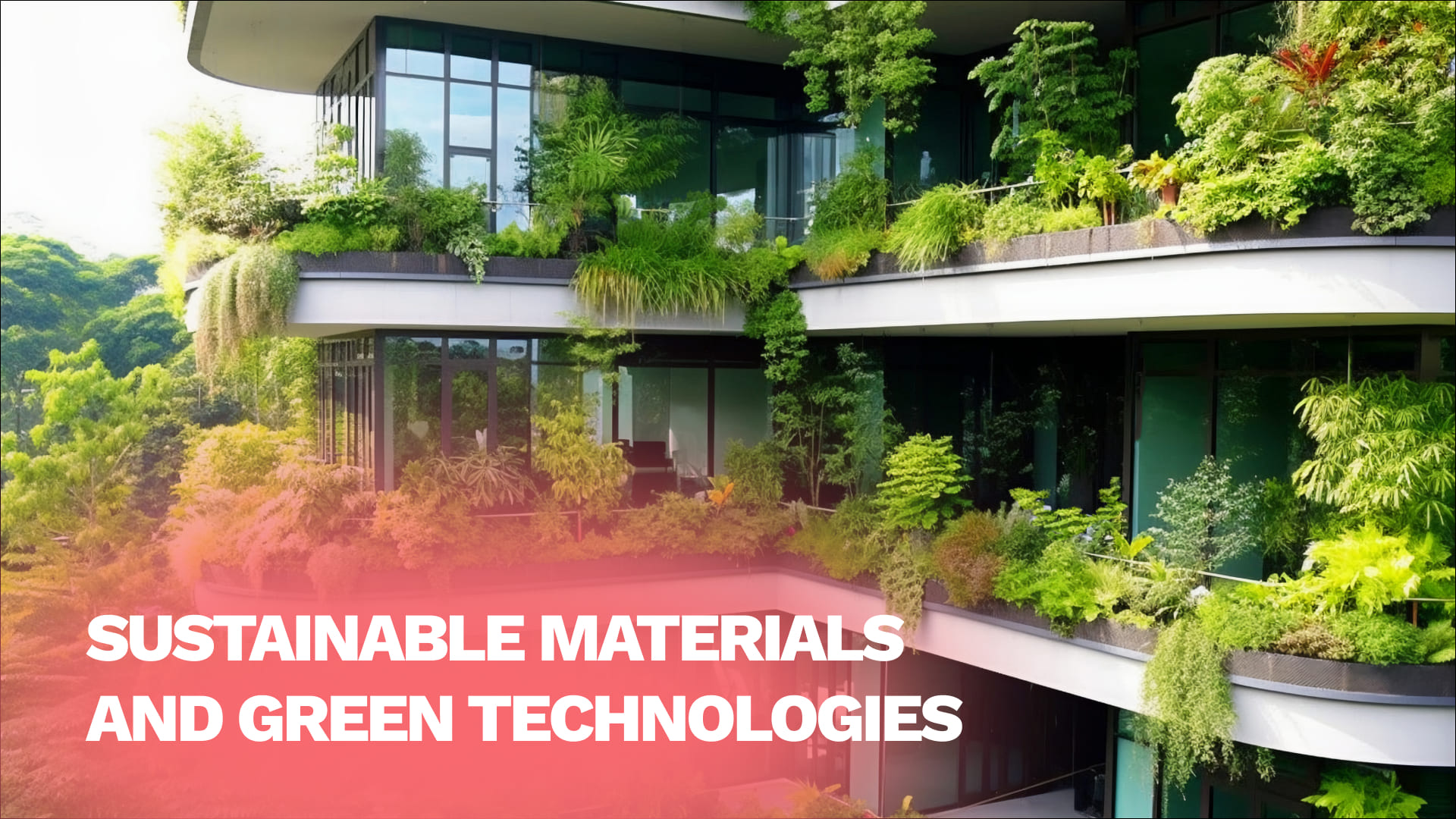 Sustainable Materials and Green Technologies