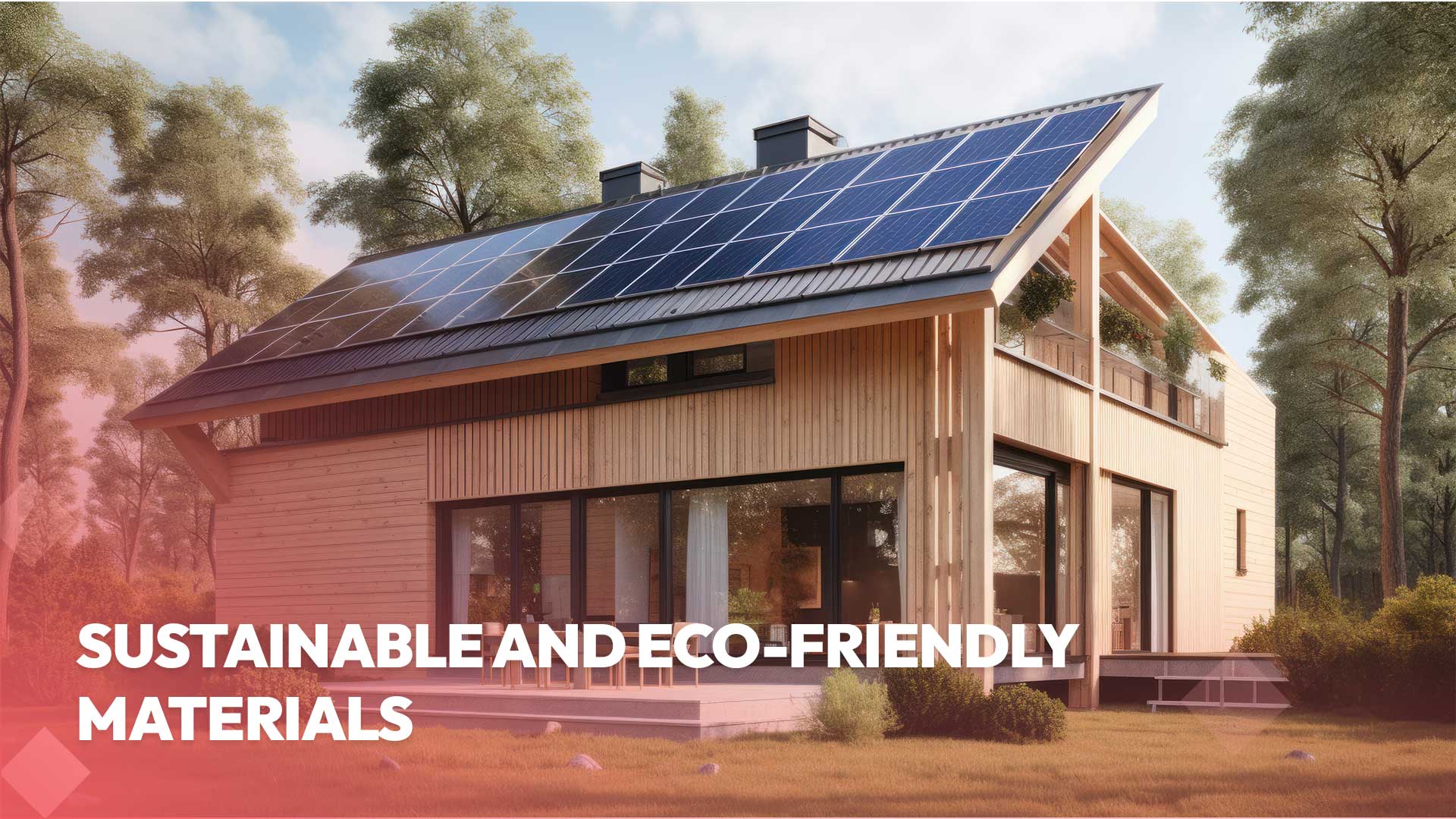 Sustainable and Eco-Friendly Materials