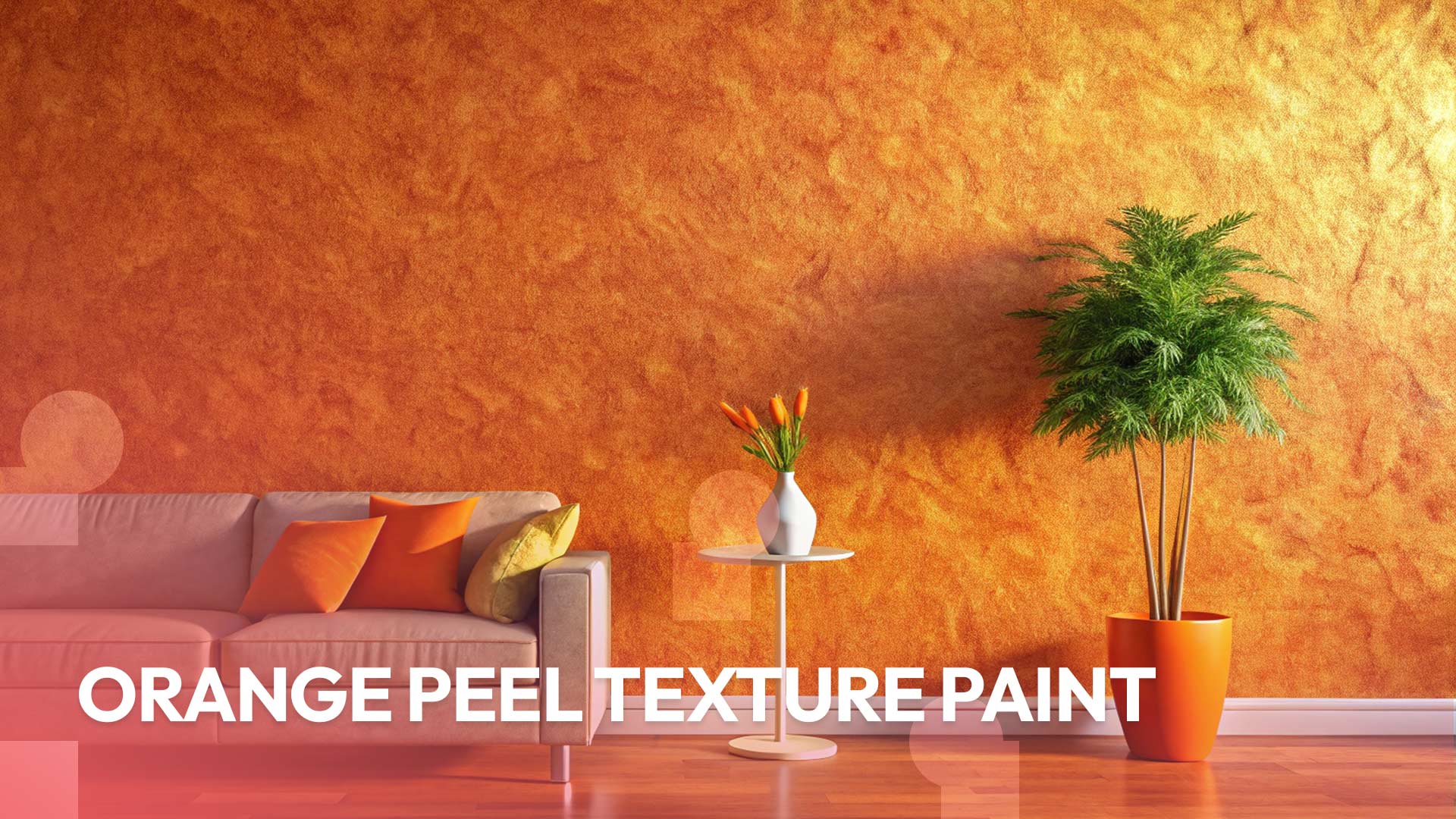 Orange Peel Texture Paint