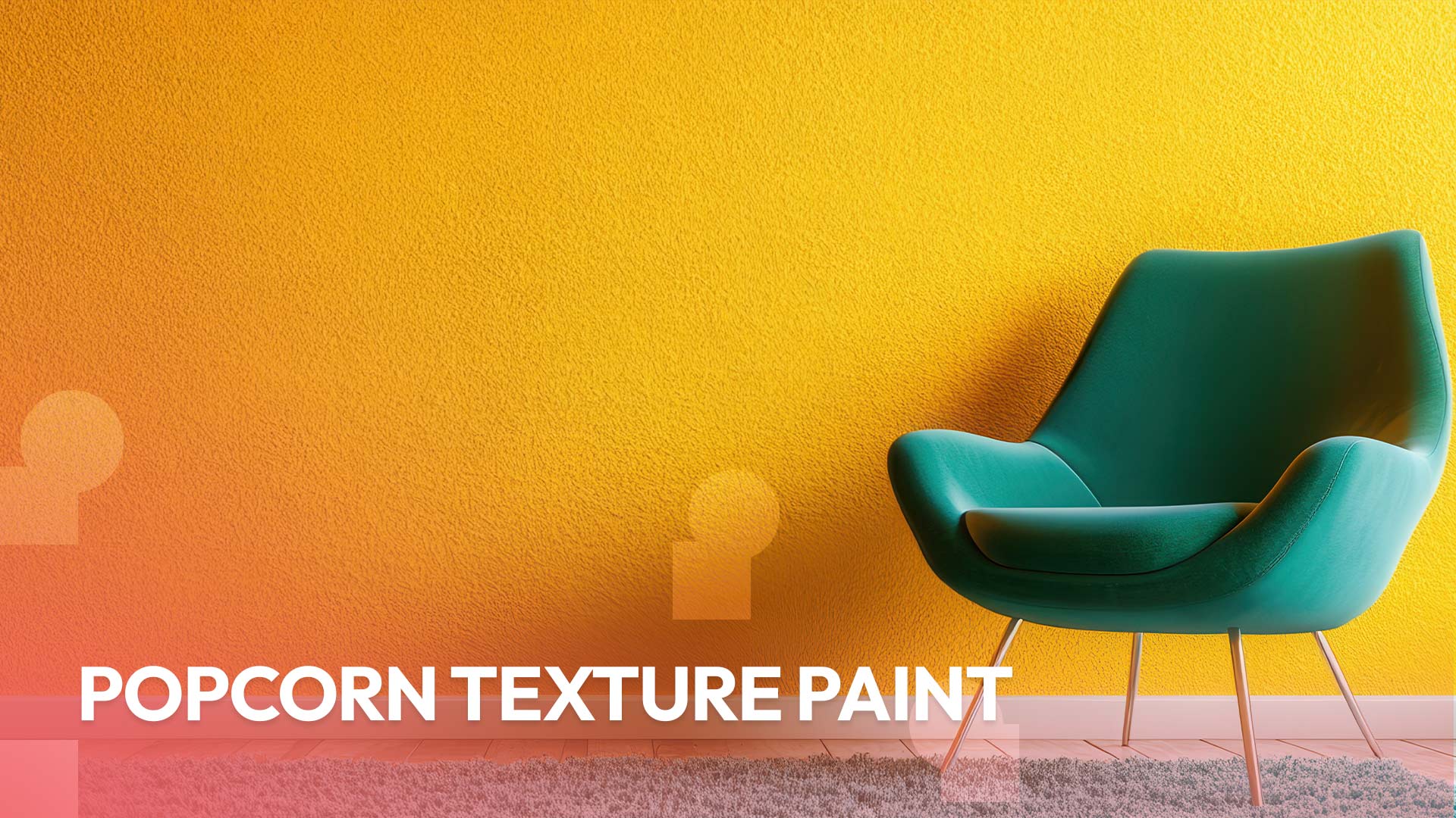 Popcorn Texture Paint