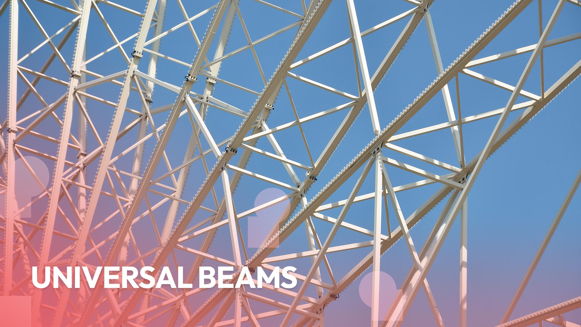 Universal Beams