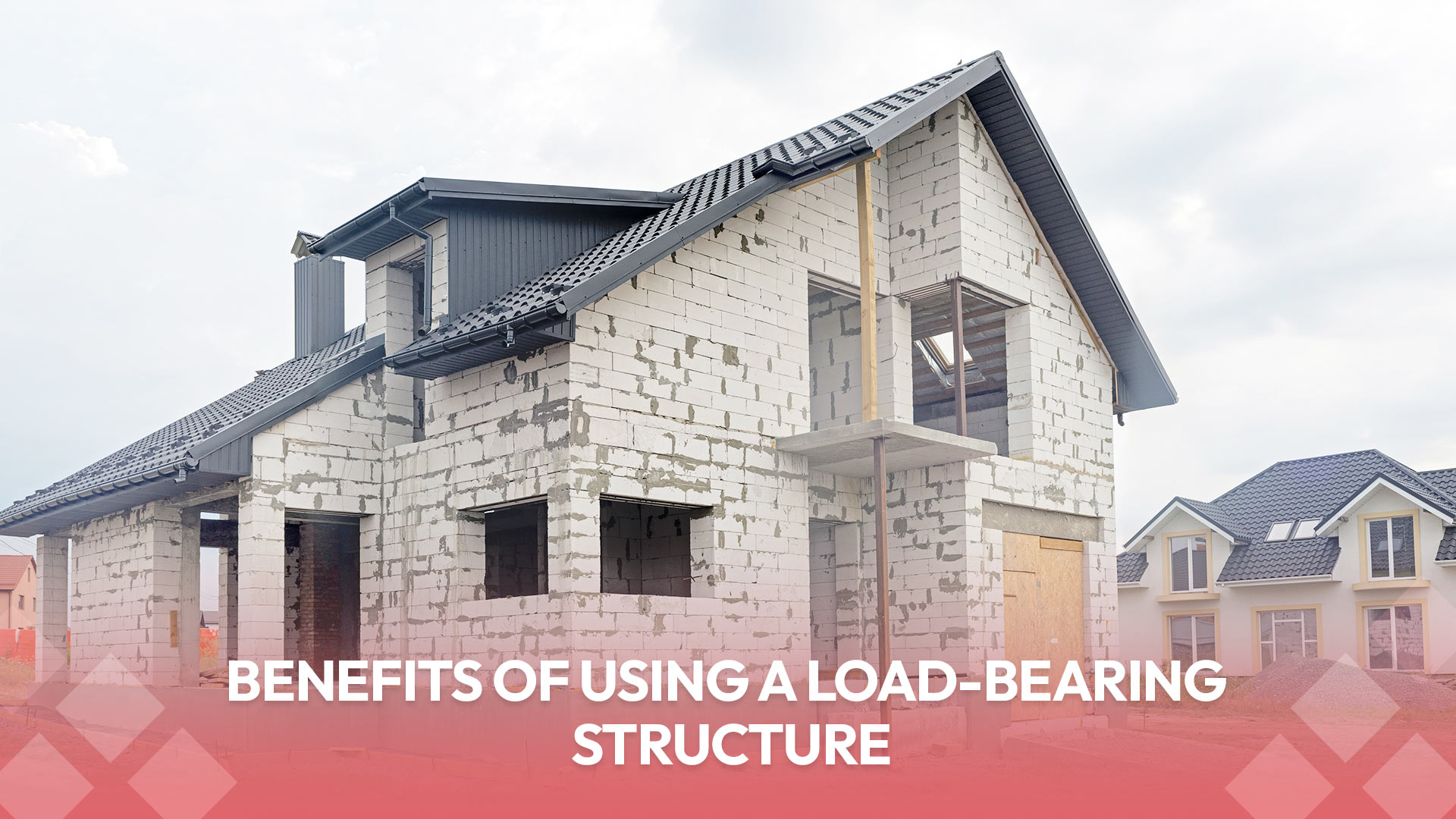 Benefits of Using a Load-Bearing Structure