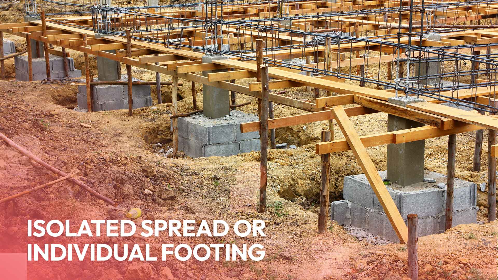 Isolated Spread or Individual Footing