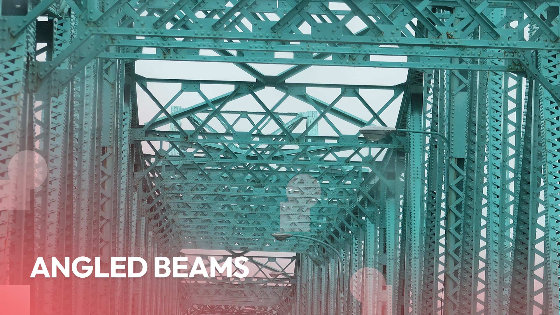 Angled Beams